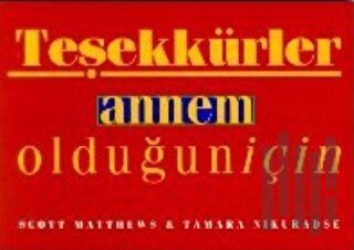 Teşekkürler Annem Olduğun İçin