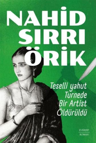 Teselli Yahut Turnede Bir Artist Öldürüldü | Kitap Ambarı