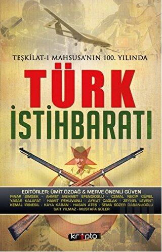 Teşkilat-ı Mahsusa'nın 100. Yılında Türk İstihbaratı | Kitap Ambarı