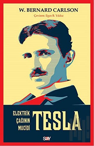 Tesla: Elektrik Çağının Mucidi | Kitap Ambarı