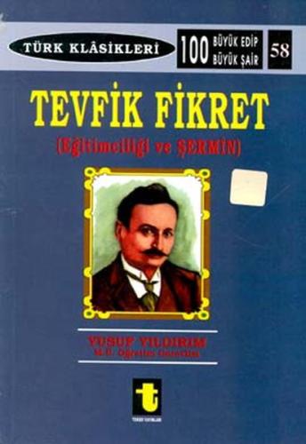 Tevfik Fikret | Kitap Ambarı