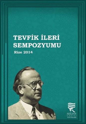 Tevfik İleri Sempozyumu-Rize 2014