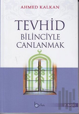 Tevhid Bilinciyle Canlanmak | Kitap Ambarı