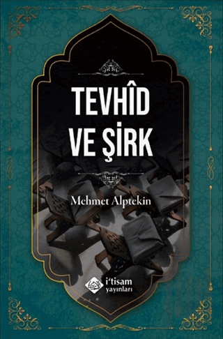Tevhid ve Şirk | Kitap Ambarı