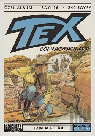 Tex Özel Albüm Sayı: 16 Çöl Yağmacıları! | Kitap Ambarı