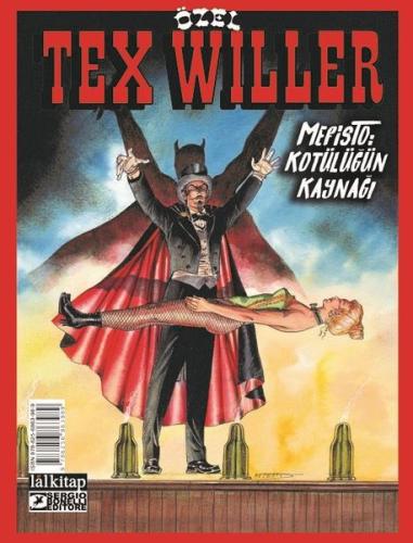 Tex Willer Özel Albüm 4 - Mefisto: Kötülüğün Kaynağı | Kitap Ambarı