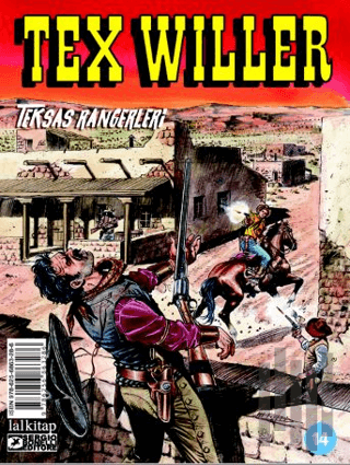 Tex Willer Sayı 14 Teksas Rangerleri | Kitap Ambarı