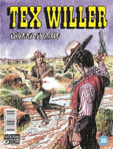 Tex Willer Sayı 26 -  Cehennemde İsyan