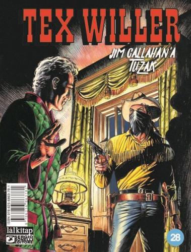 Tex Willer Sayı 28 - Jim Callahan'a Tuzak | Kitap Ambarı