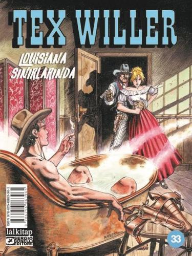 Tex Willer Sayı 33 - Louisiana Sınırlarında