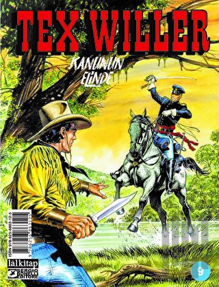 Tex Willer Sayı 9 - Kanunun Elinde | Kitap Ambarı
