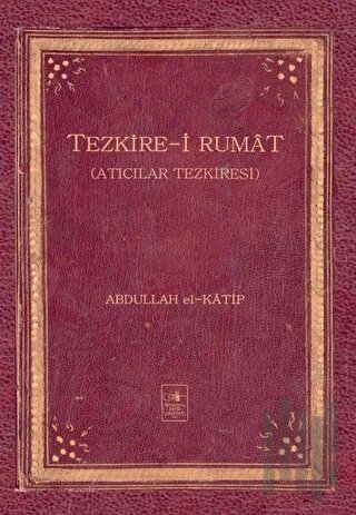 Tezkire-i Rumat (Ciltli) | Kitap Ambarı