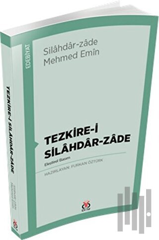 Tezkire-i Silahdar-Zade | Kitap Ambarı