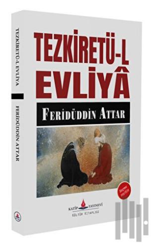 Tezkiretü-l Evliya | Kitap Ambarı