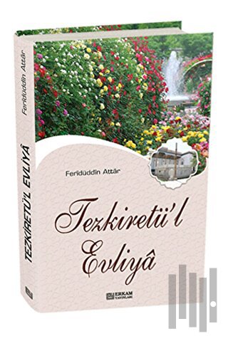 Tezkiretü'l Evliya | Kitap Ambarı