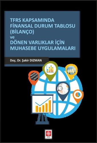 TFRS Kapsamında Finansal Durum Tablosu (Bilanço)