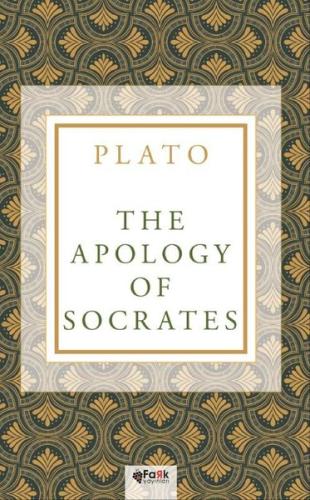 The Apology of Socrates