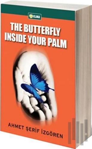 The Butterfly Inside Your Palm | Kitap Ambarı
