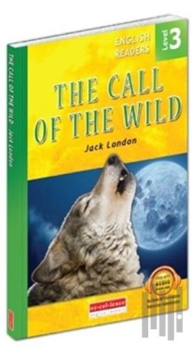 The Call Of The Wild - English Readers Level 3 | Kitap Ambarı