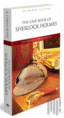 The Case Book Of Sherlock Holmes | Kitap Ambarı