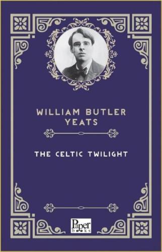 The Celtic Twilight