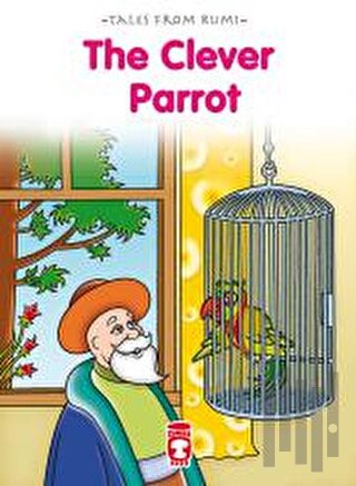 The Clever Parrot - Akıllı Papağan | Kitap Ambarı
