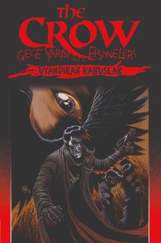 The Crow Cilt 4: Gece Yarısı Efsaneleri | Kitap Ambarı