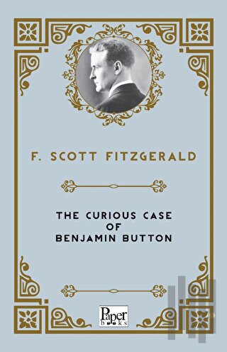 The Curious Case of Benjamin Button | Kitap Ambarı