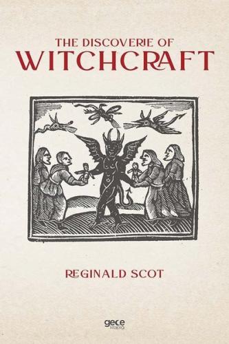 The Dıscoverıe Of Wıtchcraft