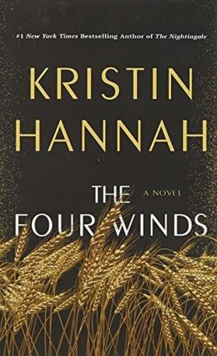 The Four Winds : A Novel | Kitap Ambarı