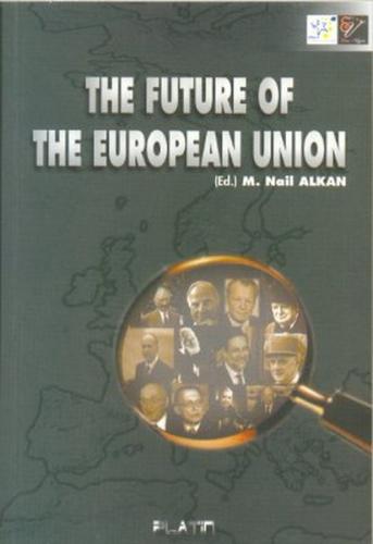 The Future of The European Union | Kitap Ambarı