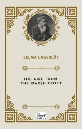 The Girl From The Marsh Croft | Kitap Ambarı