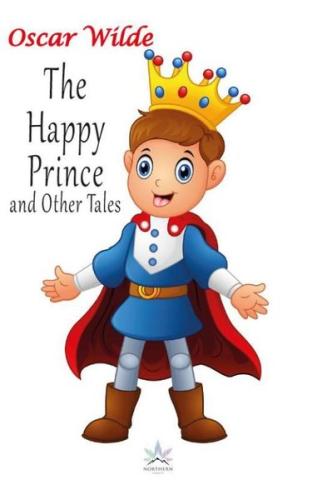 The Happy Prince and Other Tales | Kitap Ambarı