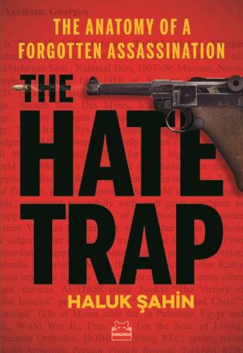 The Hate Trap | Kitap Ambarı