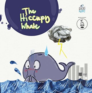 The Hiccupy Whale - Resimli İngilizce Öykü Kitabı | Kitap Ambarı