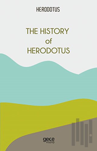 The History of Herodotus