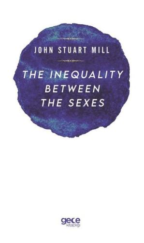 The Inequality Between The Sexes | Kitap Ambarı