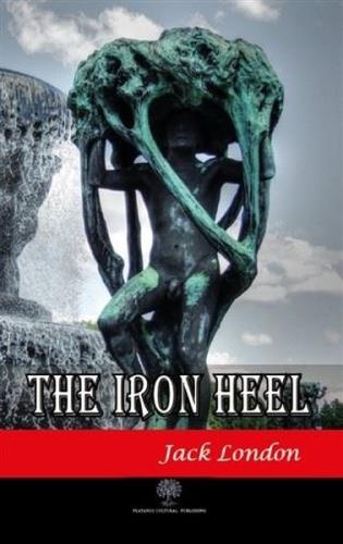 The Iron Heel | Kitap Ambarı