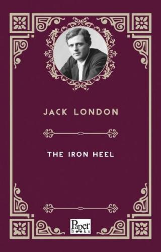 The Iron Heel | Kitap Ambarı