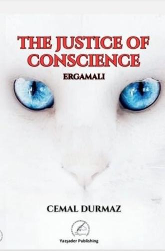 The Justice of Consciences - Ergamalı | Kitap Ambarı