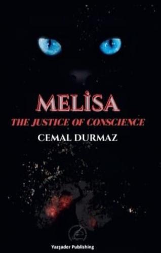 The Justice of Consciences - Melisa | Kitap Ambarı
