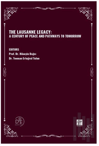 The Lausanne Legacy: A Century Of Peace And Pathways To Tomorrow | Kit