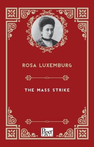 The Mass Strike | Kitap Ambarı