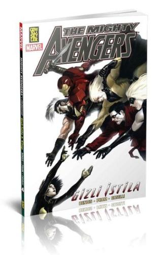 The Mighty Avengers İntikamcılar 4 - Gizli İstifa | Kitap Ambarı