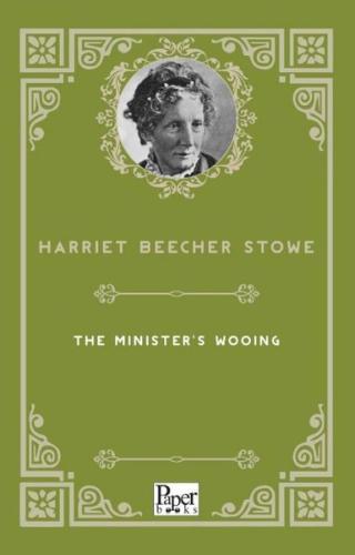 The Minister's Wooing | Kitap Ambarı