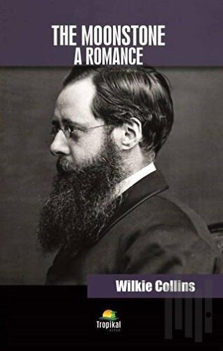 The Moonstone A Romance