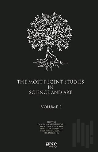 The Most Recent Studies In Science And Art (Volume 1) | Kitap Ambarı