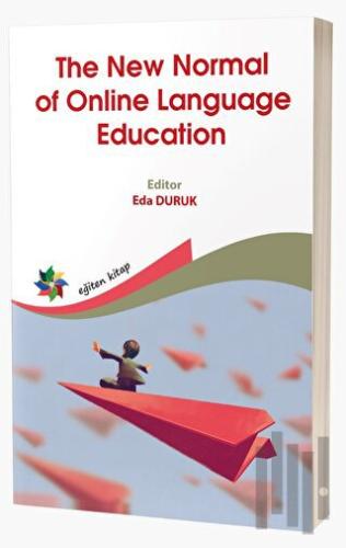 The New Normal of Online Language Education