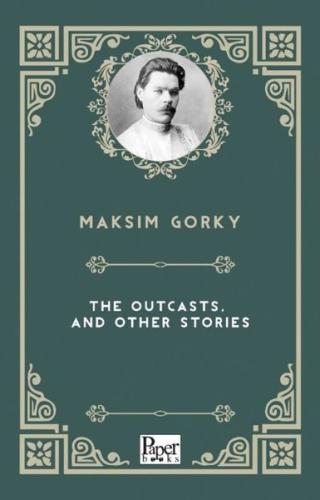 The Outcasts and Other Stories | Kitap Ambarı