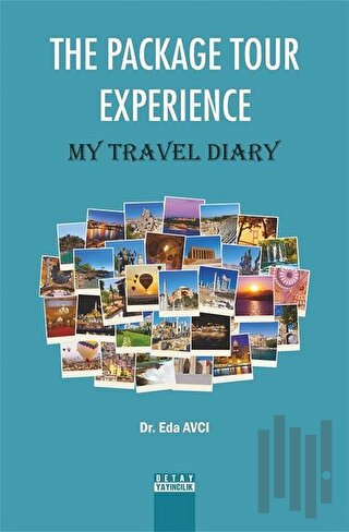 The Package Tour Experience